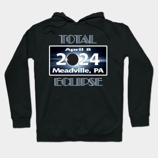 Meadville Pennsylvania Total Solar Eclipse 2024 Path of Totality Hoodie